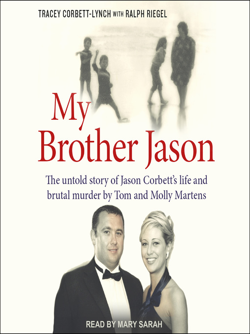 Title details for My Brother Jason by Tracey Corbett-Lynch - Wait list
